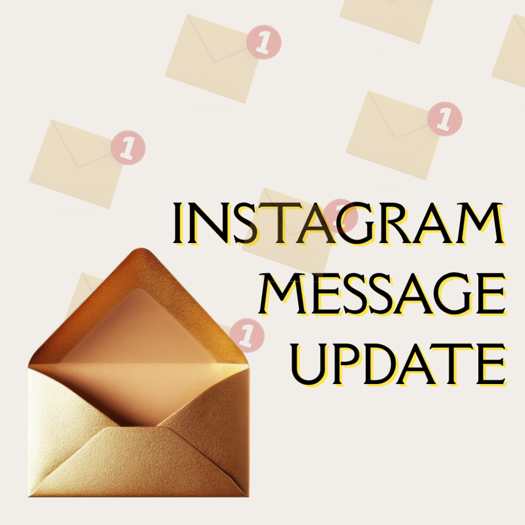 INSTAGRAM UPDATES 2025